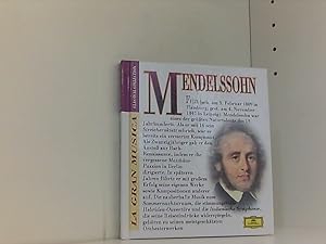 Seller image for Felix Mendelssohn Bartholdy: Symphonie Nr. 4 a-Dur Op. 90 "Italienische" / Ouvertre "Die Hebriden" Op. 26 "Fingalshhle" / Ein Sommernachtstraum Op. 21 & Op. 61 (La Gran Musica. Buch & CD Classical Collection) for sale by Book Broker