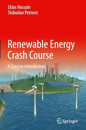 Bild des Verkufers fr Renewable Energy Crash Course : A Concise Introduction zum Verkauf von AHA-BUCH GmbH