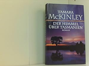 Bild des Verkufers fr Der Himmel ber Tasmanien: Roman von McKinley. Tamara (2012) Gebundene Ausgabe zum Verkauf von Book Broker