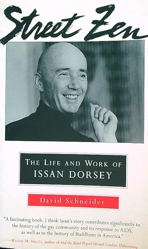 Seller image for Street Zen: The Life and Work of Issan Dorsey for sale by Librodifaccia