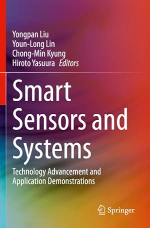 Bild des Verkufers fr Smart Sensors and Systems : Technology Advancement and Application Demonstrations zum Verkauf von AHA-BUCH GmbH