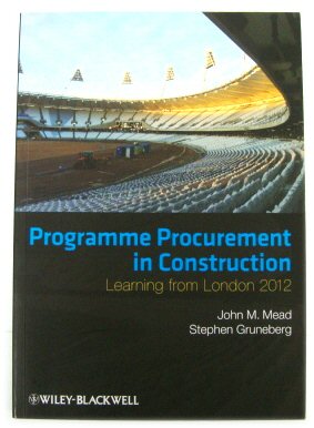 Seller image for Programme Procurement in Construction: Learning from London 2012 for sale by PsychoBabel & Skoob Books