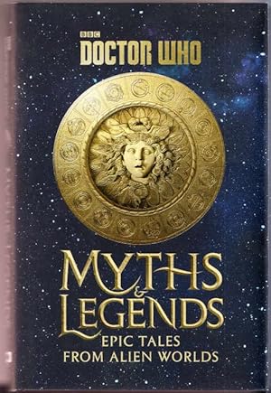 Doctor Who: Myths and Legends (Signed 1st Ed)