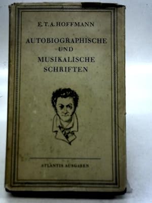 Imagen del vendedor de Autobiographische Musikalische und Vermischte Schriften a la venta por World of Rare Books