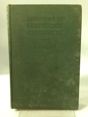 Seller image for Essentials of Certificate Chemistry for sale by World of Rare Books