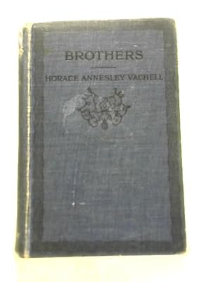 Seller image for Brothers The True History Of A Fight Against The Odds for sale by World of Rare Books