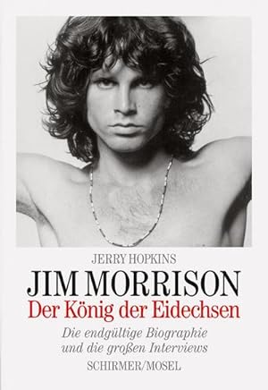 Seller image for Jim Morrison : Der Knig der Eidechsen for sale by AHA-BUCH GmbH