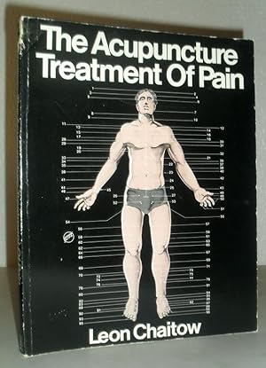 The Acupuncture Treatment of Pain