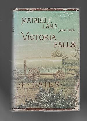 Seller image for Matabele Land and the Victoria Falls for sale by Calluna Books