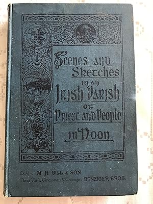 Immagine del venditore per Scenes and Sketches in an Irish Parish or Priest and People in Doon. venduto da COVENANT HERITAGE LIBRIS