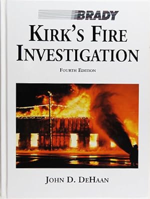 Image du vendeur pour Kirk's Fire Investigation. 4th Edition. mis en vente par Entelechy Books