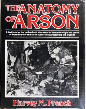 Seller image for The Anatomy of Arson. for sale by Entelechy Books