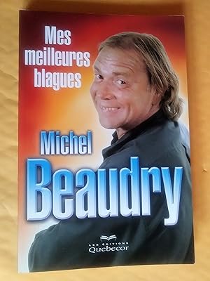 Seller image for Mes meilleures blagues for sale by Claudine Bouvier