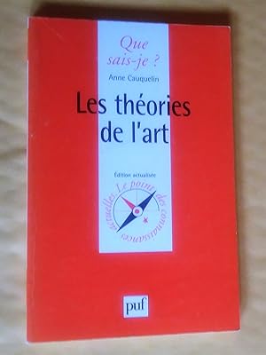 Image du vendeur pour Les thories de l'art, dition actualise, 2e dition corrige mis en vente par Claudine Bouvier