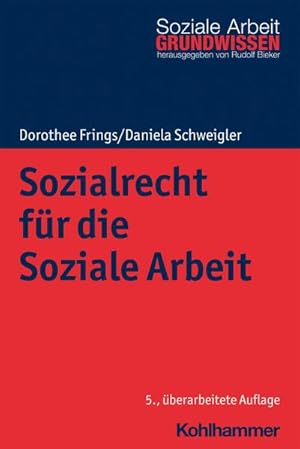 Image du vendeur pour Sozialrecht fr die Soziale Arbeit mis en vente par BuchWeltWeit Ludwig Meier e.K.