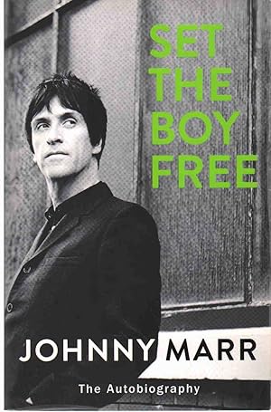 Seller image for SET THE BOY FREE The Autobiography for sale by The Avocado Pit