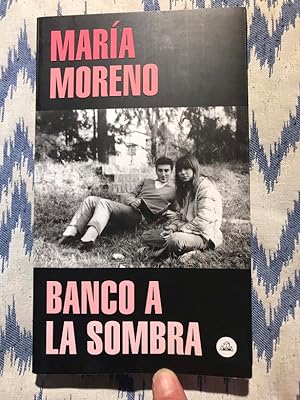 Seller image for Banco a la sombra for sale by Campbell Llibres