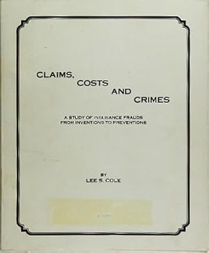 Seller image for Claims, Costs and Crimes. for sale by Entelechy Books