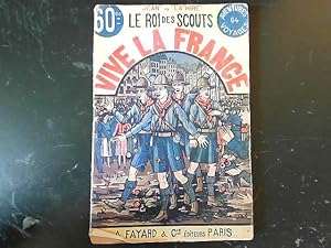 Seller image for JEAN DE LAHIRE//LE ROI DES SCOUTS//VIVE LA FRANCE! n64 for sale by JLG_livres anciens et modernes