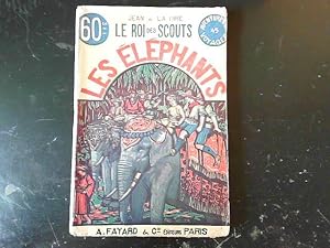 Bild des Verkufers fr Le Roi des Scouts, Les elephants 45 zum Verkauf von JLG_livres anciens et modernes