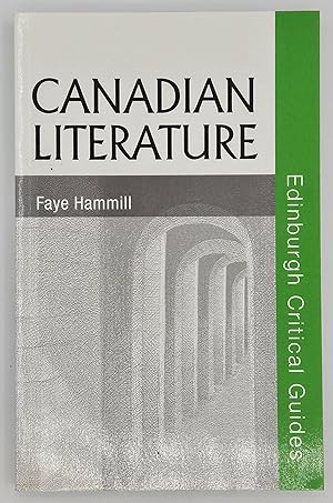 Canadian Literature (Edinburgh Critical Guides to Literature)