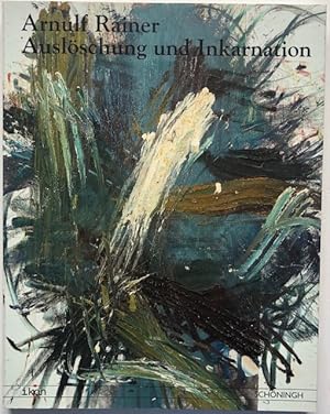 Immagine del venditore per Arnulf Rainer, Auslschung und Inkarnation. [dieser Katalog erscheint zur Ausstellung Arnulf Rainer. Auslschung und Inkarnation, Westflisches Landesmuseum fr Kunst und Kulturgeschichte, Mnster, 26. Juni - 5. September 2004 ; Kulturzentrum bei den Minoriten, Graz, 18. September - 1. November 2004 ; eine Kooperation zwischen dem Westflischen Landesmuseum fr Kunst und Kulturgeschichte Mnster und der Katholisch-Theologischen Fakultt der Westflischen Wilhelms-Universitt Mnster aus Anlass der Ehrenpromotion fr Arnulf Rainer durch die Katholisch-Theologische Fakultt]. venduto da Antiquariat Lohmann