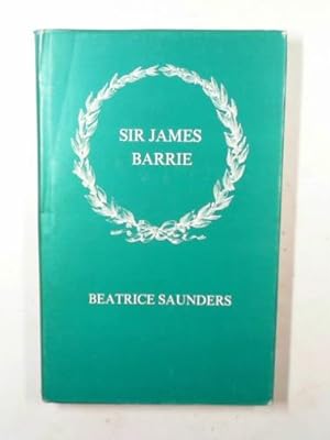 Seller image for Sir James Barrie for sale by Cotswold Internet Books