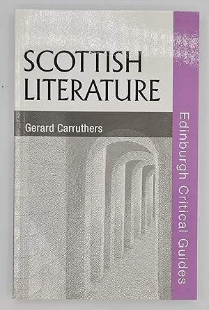 Scottish Literature (Edinburgh Critical Guides to Literature)