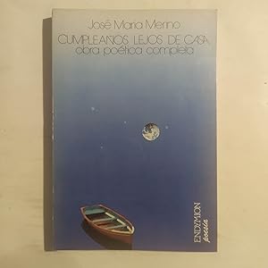 Imagen del vendedor de CUMPLEAOS LEJOS DE CASA. Obra potica completa a la venta por LIBRERIA CLIO