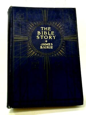 Seller image for The Bible Story: A Connected Narrative Retold from Holy Scripture for sale by World of Rare Books