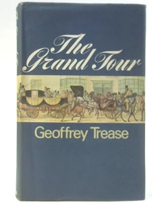 Seller image for The Grand Tour for sale by World of Rare Books