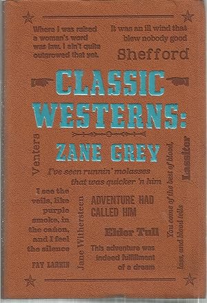 Seller image for Classic Westerns: Zane Grey (Riders of the Purple Sage and The Rainbow Trail) for sale by The Book Junction