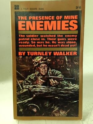 Seller image for The Presence of Mine Enemies for sale by World of Rare Books