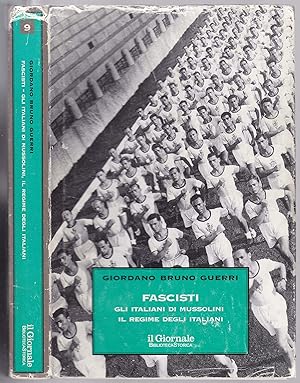 Bild des Verkufers fr Fascisti. Gli italiani di Mussolini. Il regime degli italiani zum Verkauf von Graphem. Kunst- und Buchantiquariat