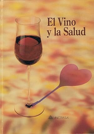 Imagen del vendedor de EL VINO Y LA SALUD a la venta por Librera Torren de Rueda