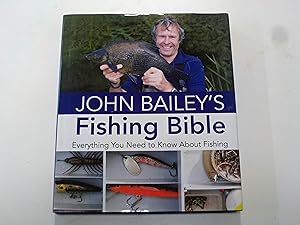John Bailey's Fishing Bible (Signed copy)