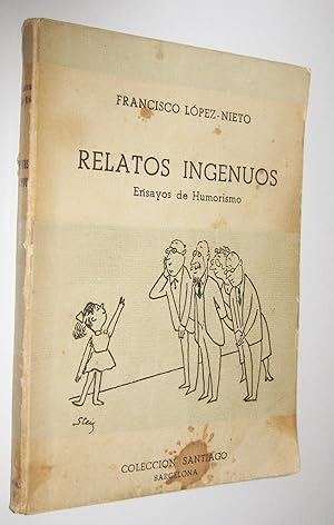 Bild des Verkufers fr RELATOS INGENUOS - ENSAYOS DE HUMORISMO zum Verkauf von UNIO11 IMPORT S.L.