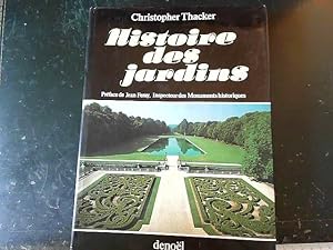 Bild des Verkufers fr Histoire des jardins - prface de Jean Feray (ed 1981) zum Verkauf von JLG_livres anciens et modernes