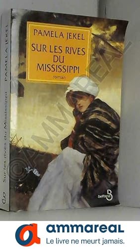 Seller image for Sur les rives du Mississippi for sale by Ammareal