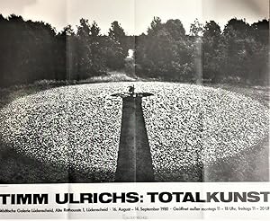 Plakat zur Ausstellung "Timm Ulrichs: Totalkunst". Städt. Galerie Lüdenscheid 1980. - Signiert.