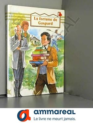 Seller image for La Fortune de Gaspard (Notre livre club pour la jeunesse) for sale by Ammareal