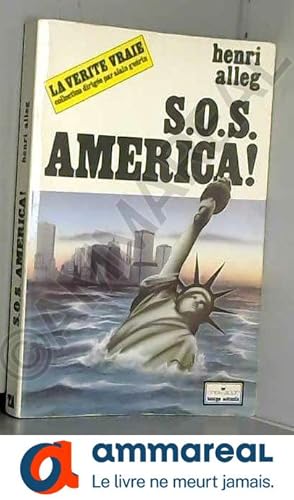 Bild des Verkufers fr S.O.S. America! (La vrit vraie) zum Verkauf von Ammareal