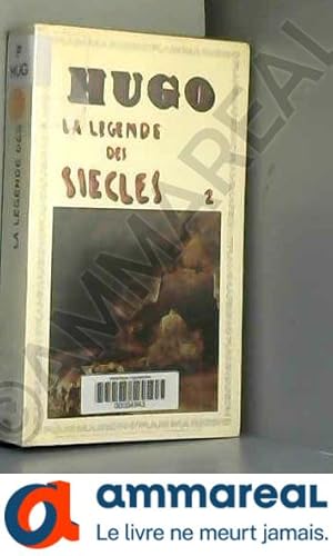 Immagine del venditore per La Lgende des sicles, tome 2 venduto da Ammareal