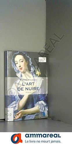 Image du vendeur pour L'art de nuire mis en vente par Ammareal