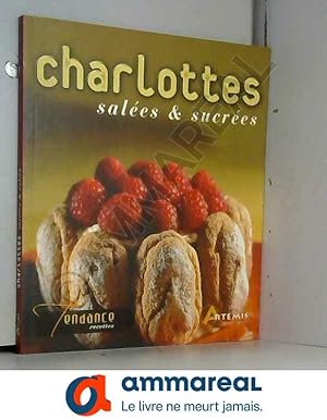 Seller image for Charlottes sales & sucres for sale by Ammareal