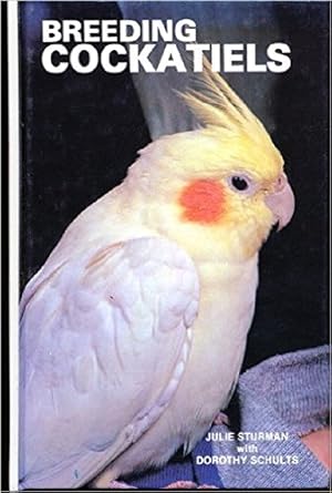 Seller image for Breeding Cockatiels for sale by Reliant Bookstore