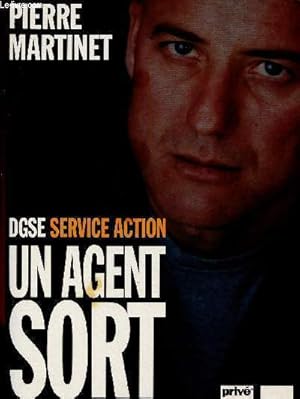 Image du vendeur pour DGSE Service Action. Un agent sort de l'ombre mis en vente par Le-Livre