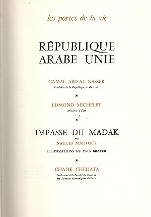 Imagen del vendedor de Collection .Les portes de la vie.Republique Arabe Unie.Impasse de Madak a la venta por JP Livres