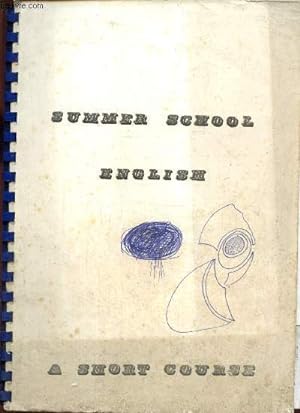 Seller image for Summer School English - A short course for sale by Le-Livre