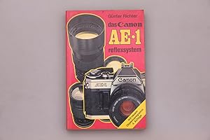 Seller image for DAS CANON-AE-1-REFLEXSYSTEM. for sale by INFINIBU KG